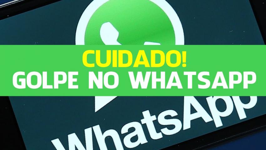 Novo Golpe no WhatsApp