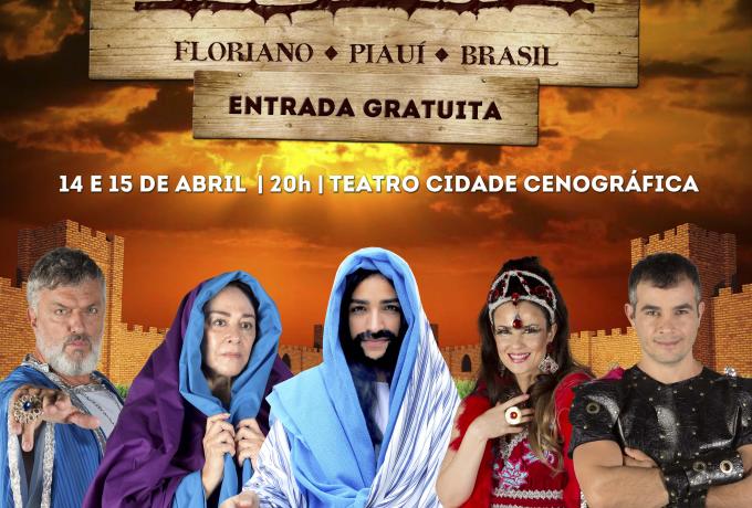 Cinco atores globais participam da Paixão de Cristo em Floriano