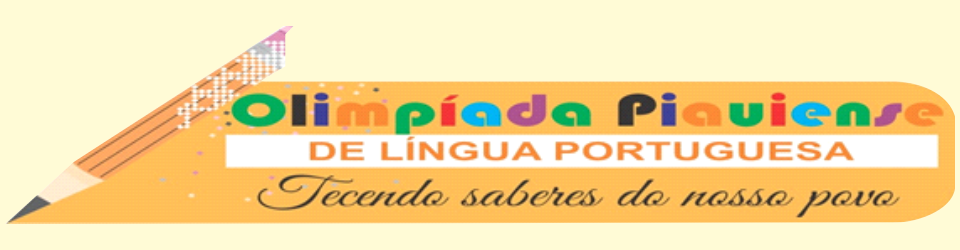 Olimpíada Piauiense de Língua Portuguesa