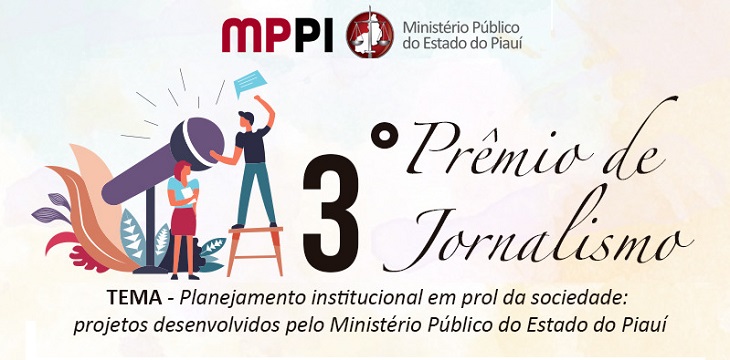 MPPI paga R$ 20 mil na 3ª edição do Prêmio de Jornalismo