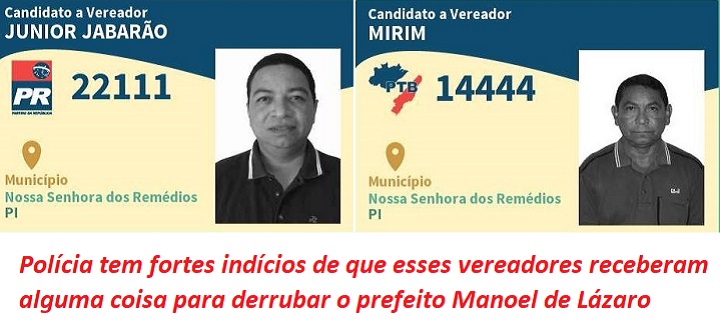 Os vereadores Júnior Jabarão e Mirim estão na mira dos investigadores