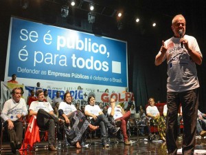 Ex-presidente Lula participa de ato que lançou campanha de valorização das empresas públicas, contra o desmonte de políticas públuicas e a privatizaçã