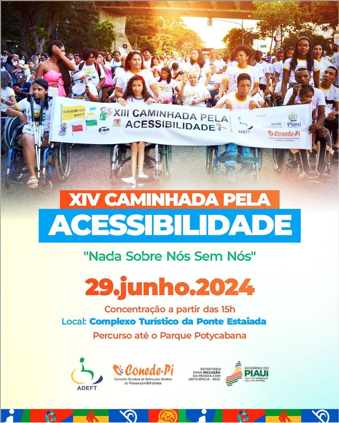 XIV Caminhada pela Acessibilidade acontece neste sábado (29)