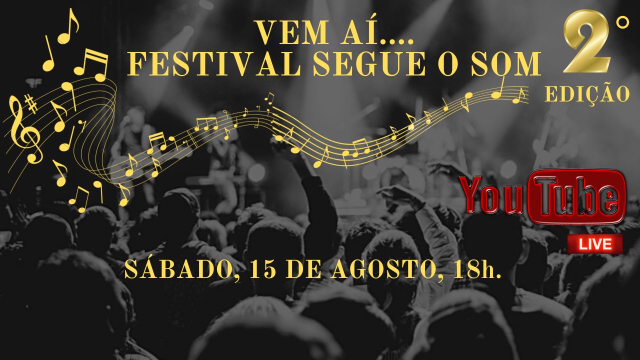 Festival Segue o som 2° Edição