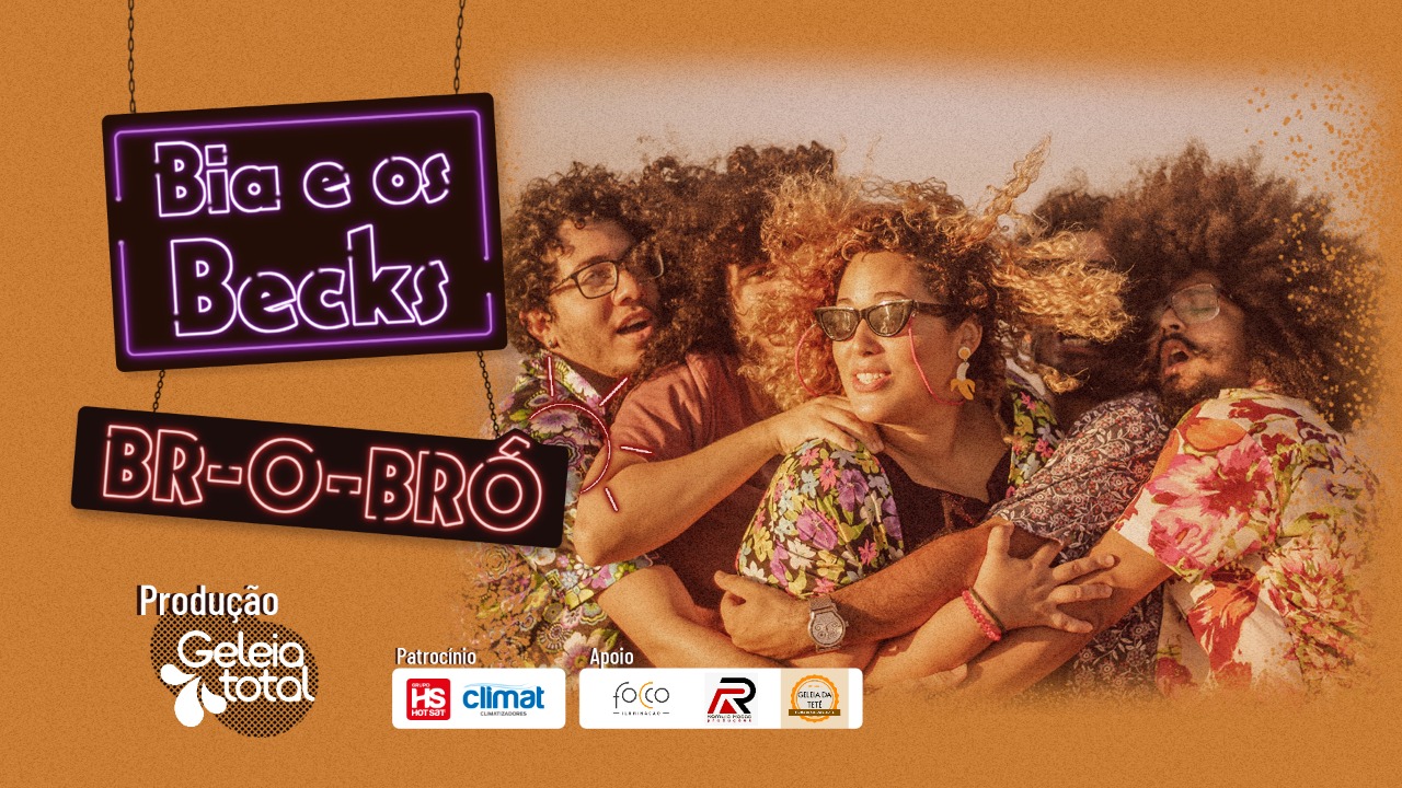 Banda Bia e Os Becks fará dia 10 de setembro com o tema BR-O-BRÓ