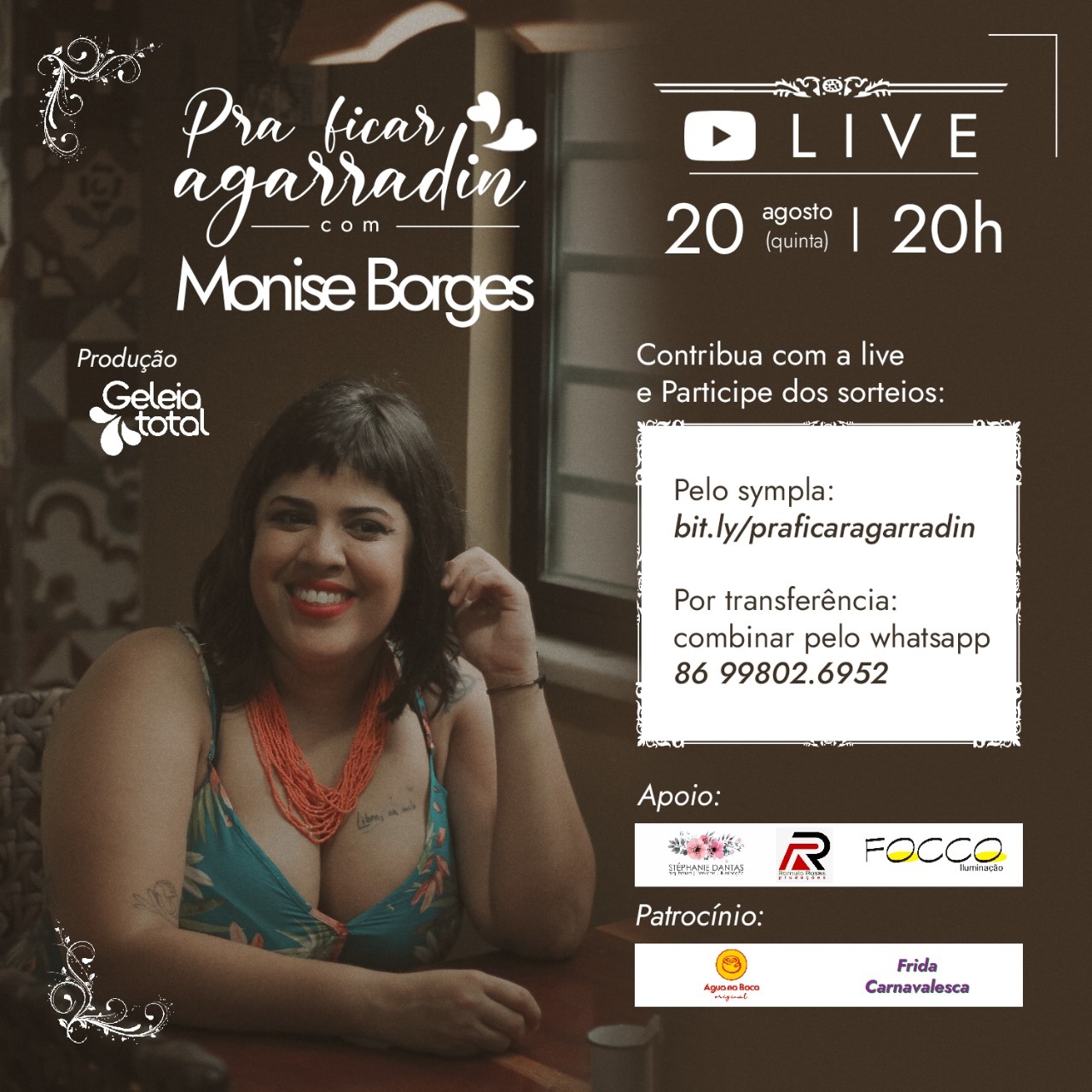 Live Show "Pra ficar agarradin" com Monise Borges