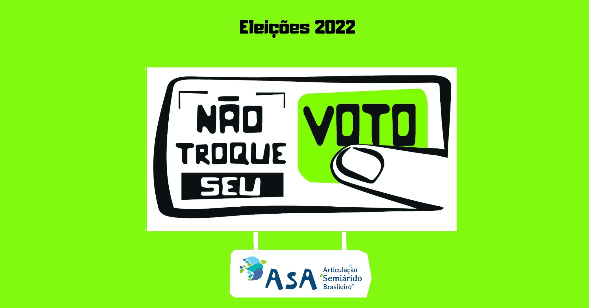 Campanha Não Troque seu Voto