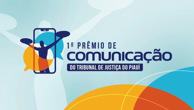 TJ-PI lança Prêmio de Comunicação