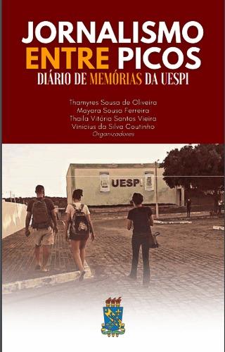 Livro “Jornalismo entre Picos: Diário de Memória"