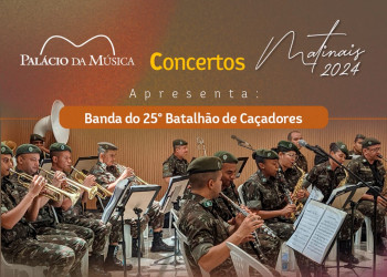 Banda do Exército se apresenta no Projeto Concertos Matinais neste domingo (7)