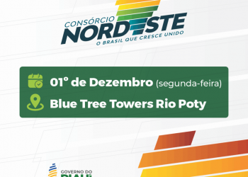 Consórcio Nordeste anuncia investimentos históricos em assembleia no Piauí