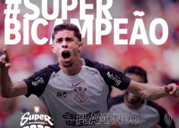 Corinthians vence o Flamengo e é bicampeão da Supercopa Rei 2026