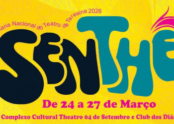 Semana Nacional do Teatro celebra 10ª edição com programação gratuita em Teresina