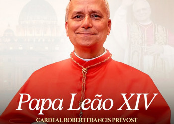 CNBB e Arquidiocese de Teresina manifestam apoio ao Papa Leão XIV
