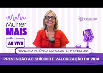 Setembro Amarelo: como falar sobre suicídio e valorizar a vida | Mulher Mais com Verônica Cavalcante