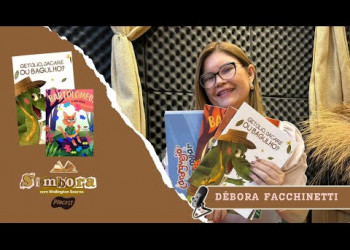 Débora Facchinetti: literatura infantil, inclusão e sonhos que viram livros | Simbora Cast