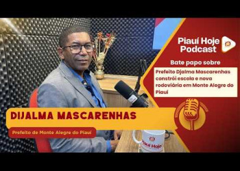 Dijalma Mascarenhas celebra avanços na Saúde e reajuste de professores em Monte Alegre