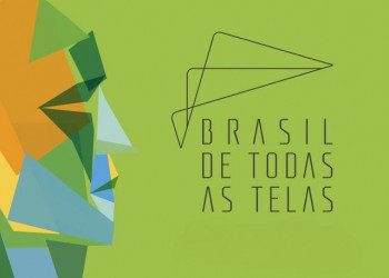 Brasil de Todas as Telas divulga investimentos em cinema e TV