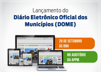 Diário Oficial Eletrônico da APPM reduzirá 40% dos gastos das prefeituras