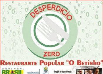 Campanha busca acabar com desperdício no Restaurante Popular