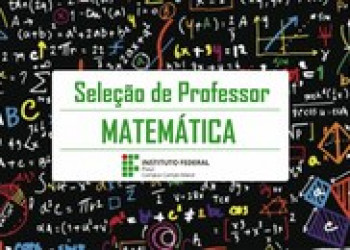 Campo Maior abre inscrições para seleção de professor de Matemática