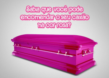 Anúncio de funerária no Piauí com caixão rosa viraliza na internet