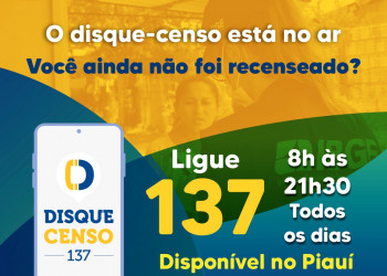 Disque-censo do IBGE já está recebendo ligações no Piauí
