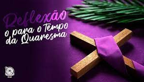 O tempo quaresmal