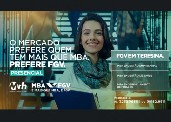 Grupo MRH lança cursos de MBA da Fundação Getulio Vargas em Teresina