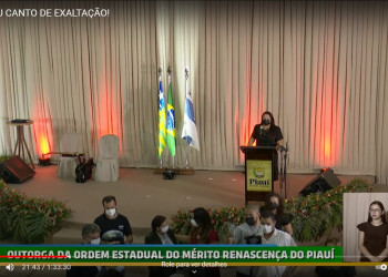 Cerimonia de Outorga da ordem Estadual do Mérito Renascença do Piauí