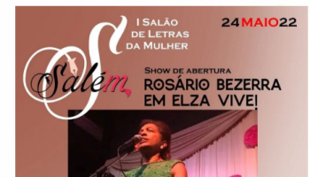 Rosário  Bezerra faz show de abertura do I Salão de letras da Mulher