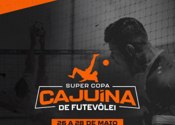 Supercopa Cajuína de Futevôlei começa nesta sexta-feira (26) em Teresina
