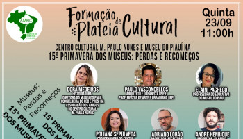 Formação de Plateia Cultural traz um bate papo sobre a 15ª Primavera dos Museus.