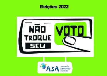 ASA lança campanha 'Não Troque seu Voto' e incentiva o voto consciente