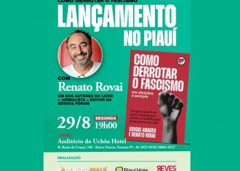 Jornalista Renato Rovai lança livro em Teresina na próxima segunda-feira (29)