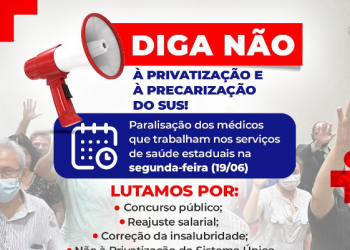 Médicos das rede estadual paralisam as atividades na segunda-feira (19) no Piauí
