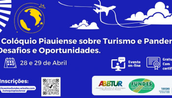 Acontece  I Colóquio Piauiense sobre Turismo e Pandemia: Desafios e oportunidades