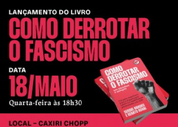 Renato Rovai e Sérgio Amadeu lançam livro que ensina como enfrentar o fascismo
