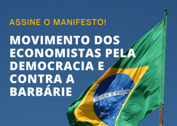 Em apoio a Lula, mais de mil e cem economistas subscrevem manifesto