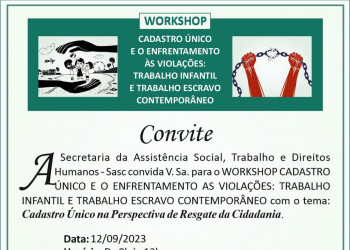 Workshop debaterá CadUnico no Resgate à Cidadania às Violações do Trabalho