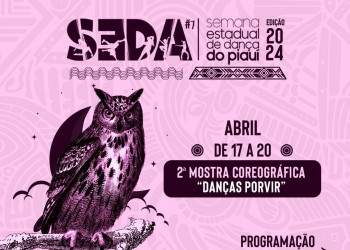 Programação gratuita da Semana da Dança do Piauí começa no dia 17 de abril
