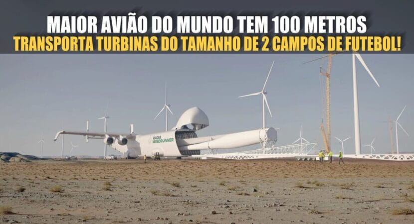 Maior avião do mundo vai transportar hélices de energia eólica que não cabem nas estradas