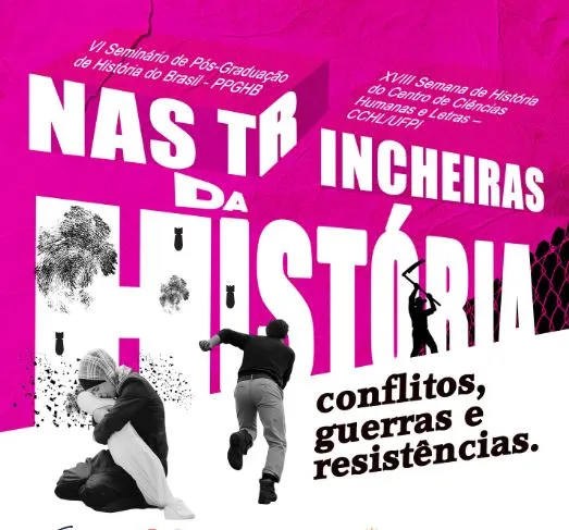 VI Seminário de Pós-Graduação e XVIII Semana de História