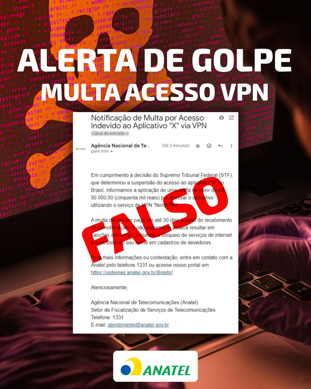 Anatel alerta para golpe de multa por acesso ao X usando VPN