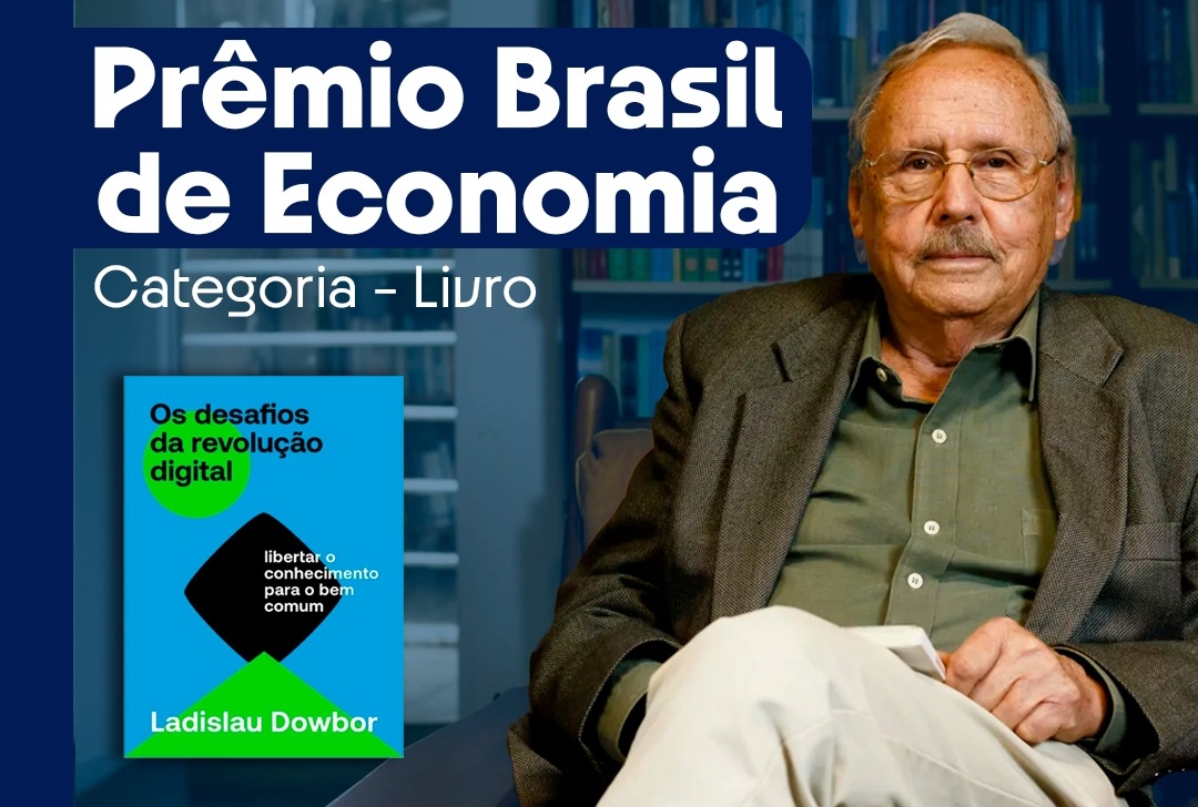 Ladislau Dowbor: um pensador da área econômica