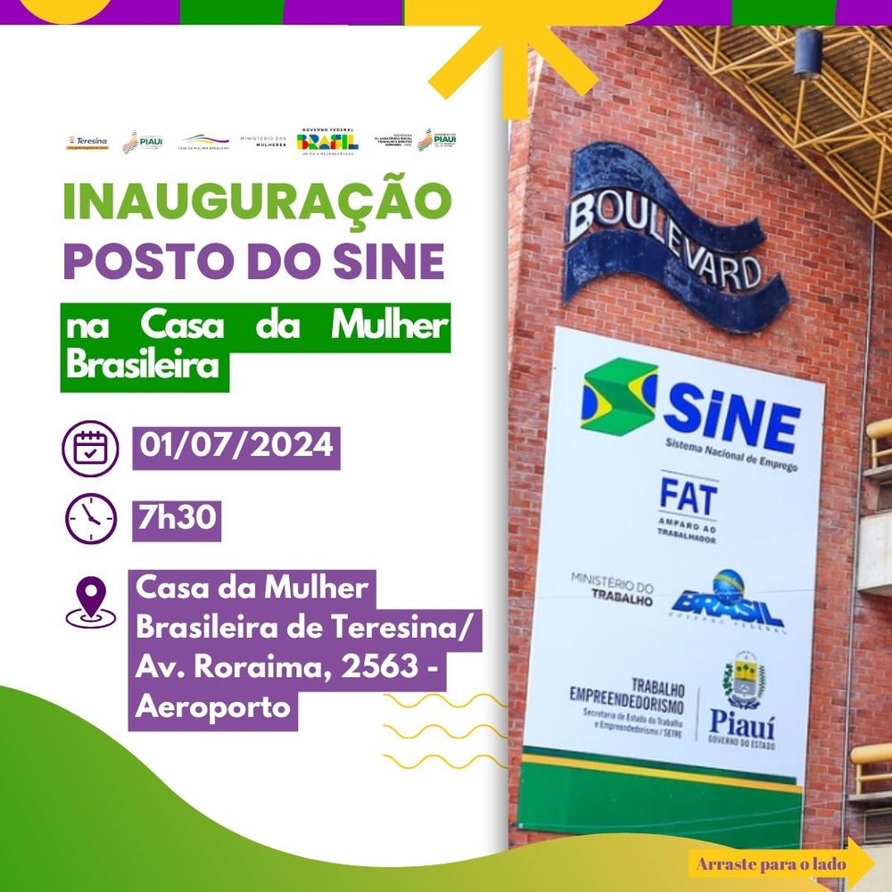 Inauguração do posto do Sine na Casa da Mulher Brasileira em Teresina