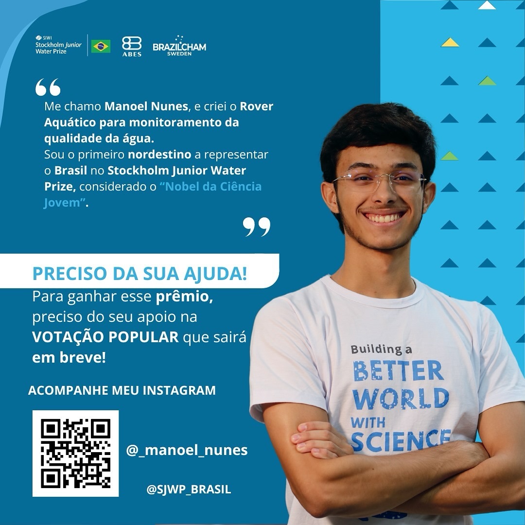 Manoel Nunes, de 17 anos, foi o vencedor da etapa brasileira deste ano do Prêmio Jovem da Água de Estocolmo