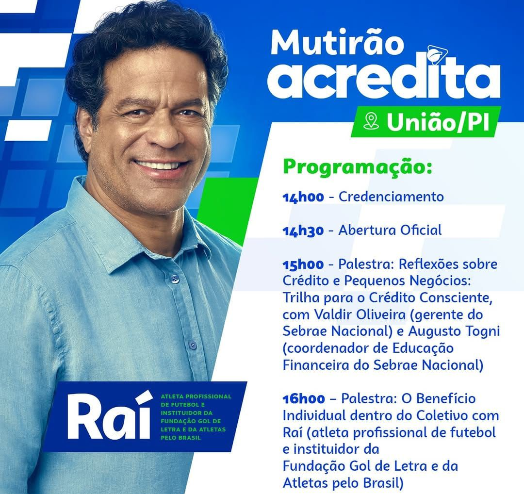 Mutirão Acredita conta com a presença do ex-jogador Raí em União