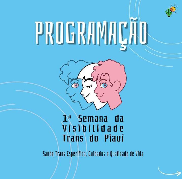 1ª Semana da Visibilidade Trans do Piauí