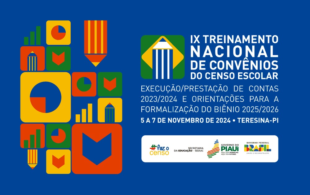 IX Treinamento Nacional de Convênios do Censo Escolar
